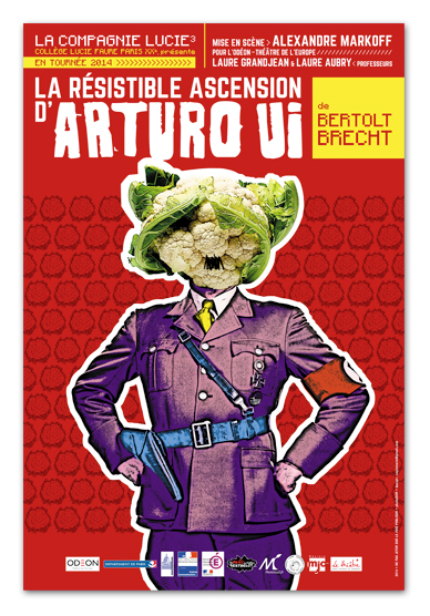 affiche Théâtre Arturo Ui Bertholt Brecht  | graphisme © Marie Cayet